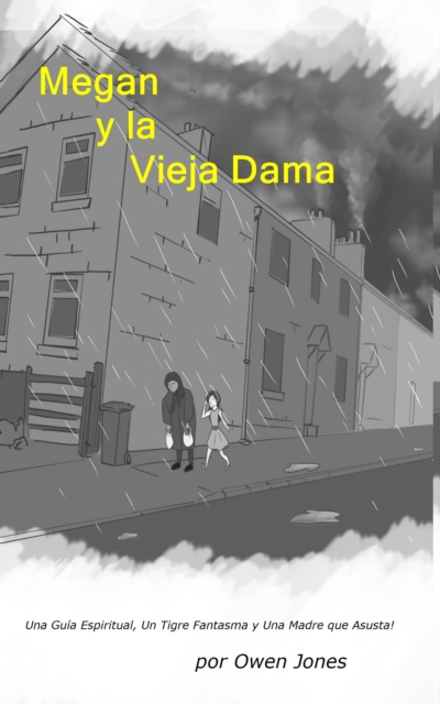 Book Cover for Megan y la Vieja Dama by Owen Jones