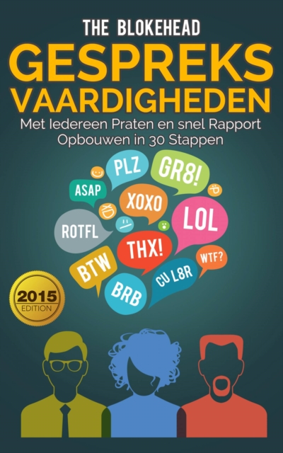 Book Cover for Gespreksvaardigheden: met iedereen praten en snel rapport opbouwen in 30 stappen by The Blokehead