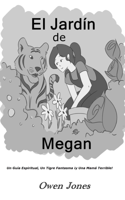 Book Cover for El Jardín de Megan by Owen Jones