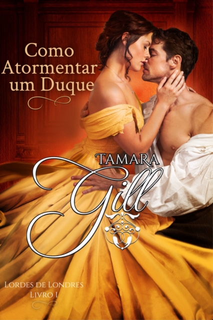 Book Cover for Como Atormentar um Duque by Gill, Tamara