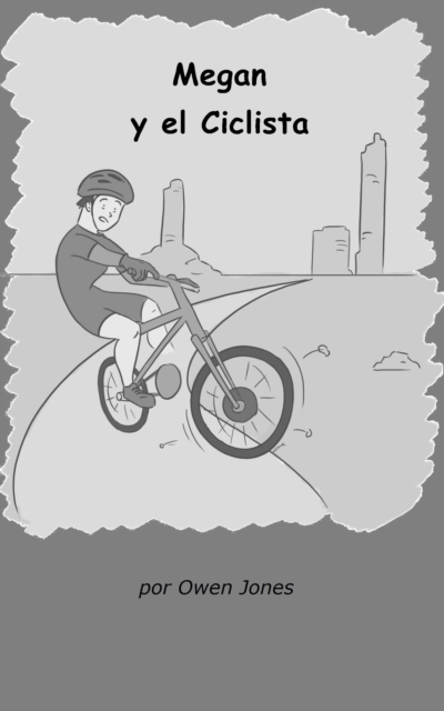 Book Cover for Megan y el ciclista by Owen Jones