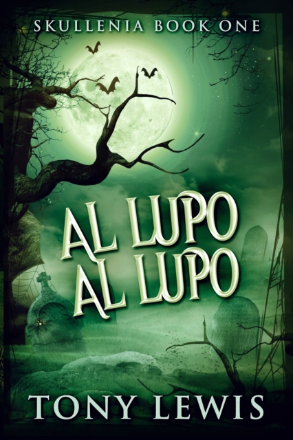Book Cover for Al Lupo Al Lupo by Tony Lewis