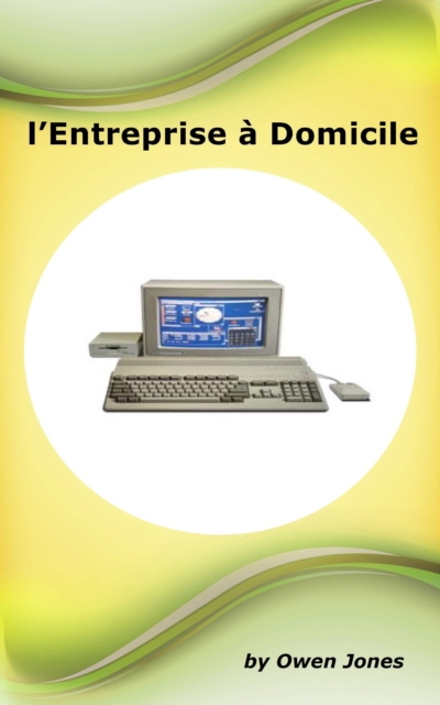 Book Cover for L''Entreprise à Domicile by Owen Jones