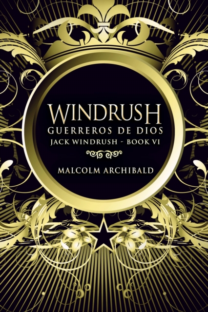 Book Cover for Windrush: Guerreros de Dios by Malcolm Archibald