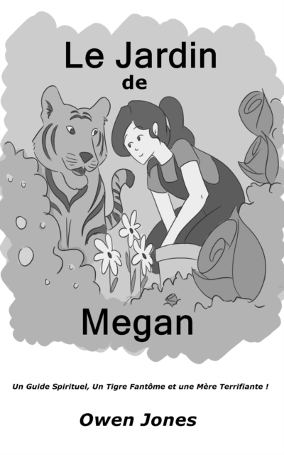 Le Jardin de Megan