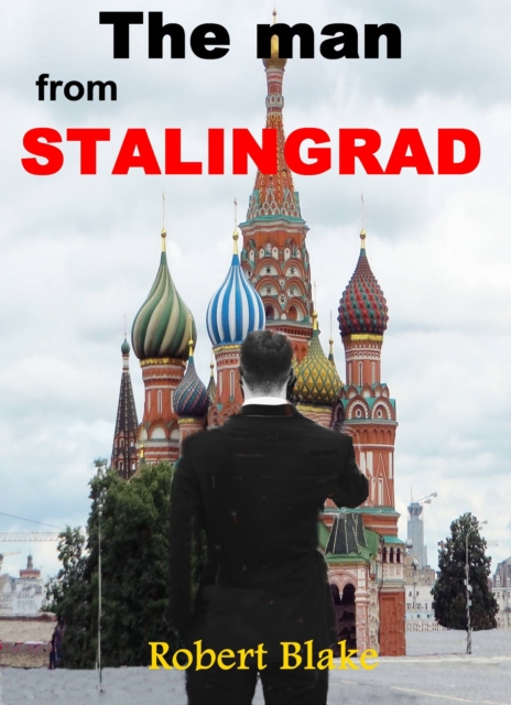 Book Cover for man from Stalingrad by Robert Blake