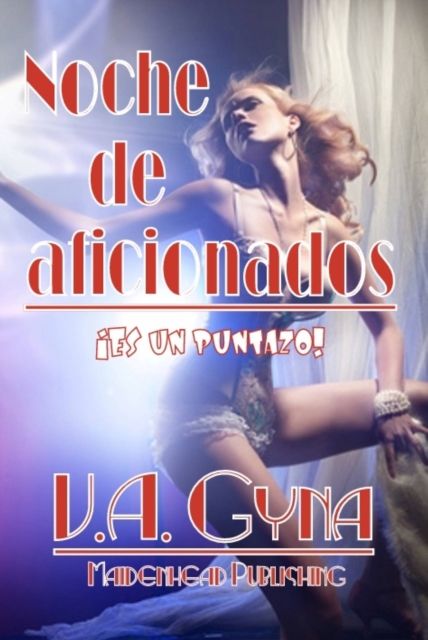 Book Cover for Noche de aficionados by V. A. Gyna