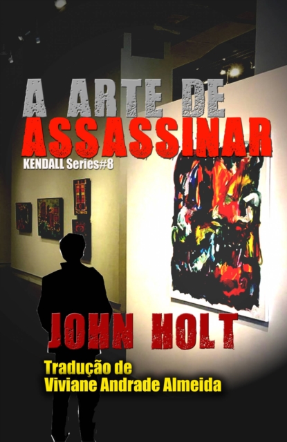 Book Cover for A Arte de Assassinar by Holt, John