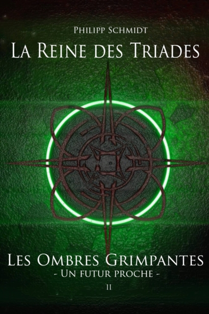 Book Cover for La Reine des Triades by Schmidt, Philipp