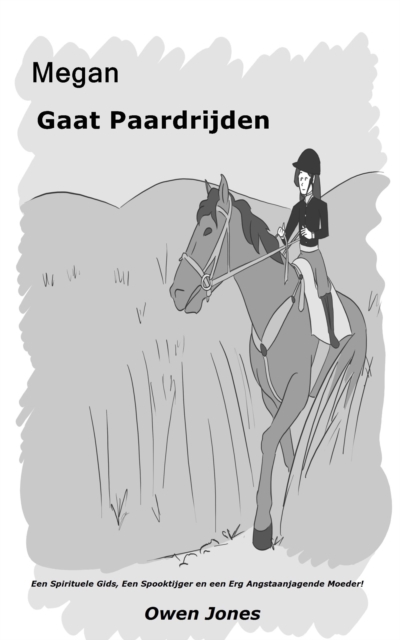 Book Cover for Megan Gaat Paardrijden by Owen Jones