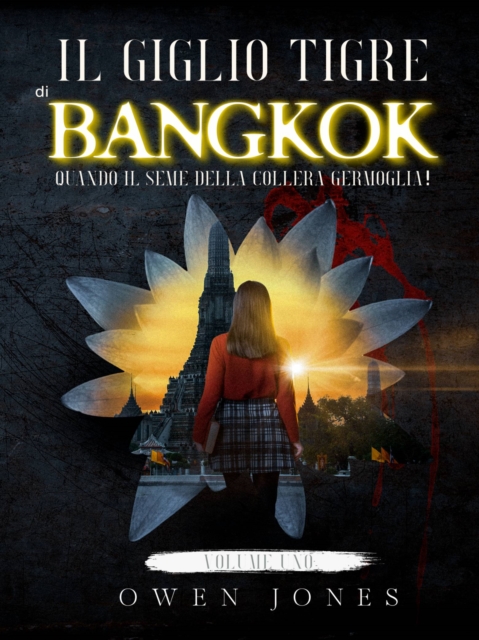 Book Cover for Il Giglio Tigrato Di Bangkok by Owen Jones