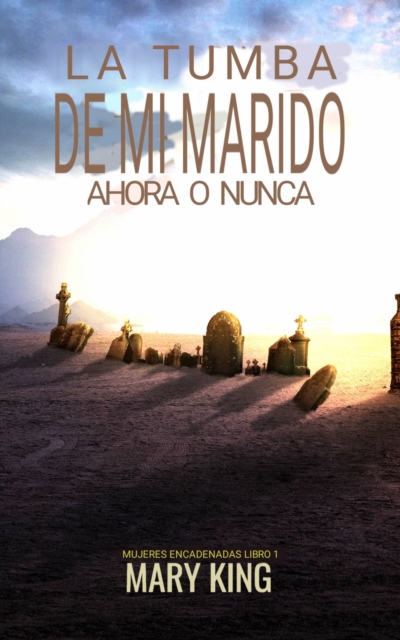 Book Cover for La tumba de mi marido by Mary King