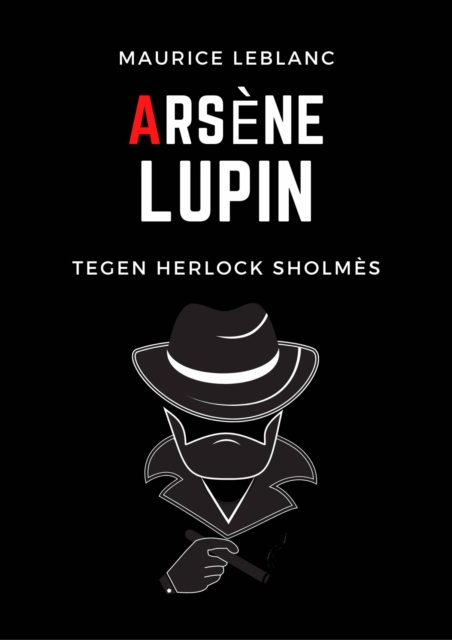 Book Cover for Arsene Lupin tegen Herlock Sholmes by Maurice Leblanc