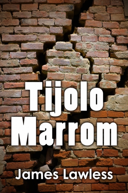 Book Cover for Tijolo Marrom by James Lawless