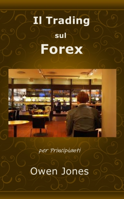 Book Cover for Il Trading sul Forex by Owen Jones