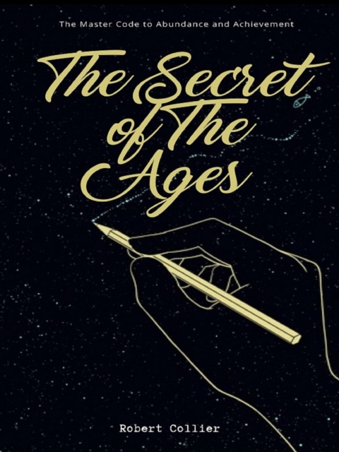 Book Cover for Secret of the Ages by Robert Collier