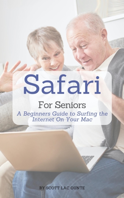 Book Cover for Safari For Seniors by Scott La Counte