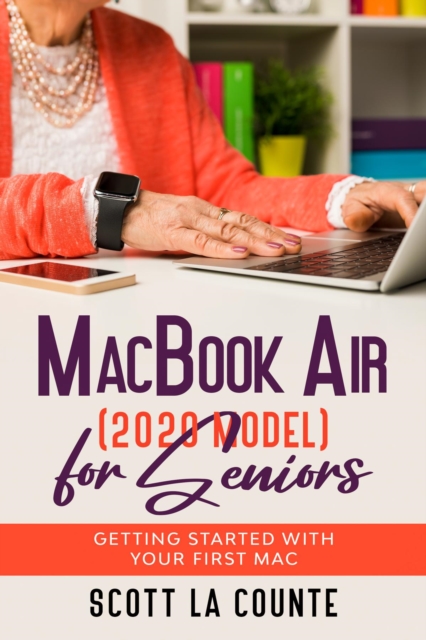 Book Cover for MacBook Air (2020 Model) For Seniors by Scott La Counte