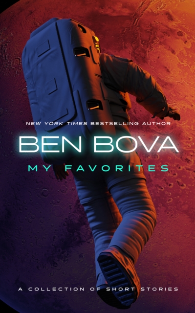 Book Cover for My Favorites by Ben Bova