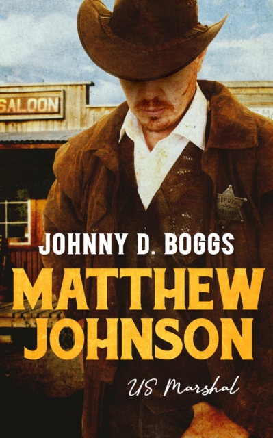 Book Cover for Matthew Johnson, US Marshal by Johnny D. Boggs