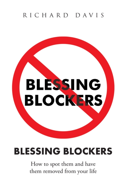 Book Cover for Blessing Blockers by Richard Davis