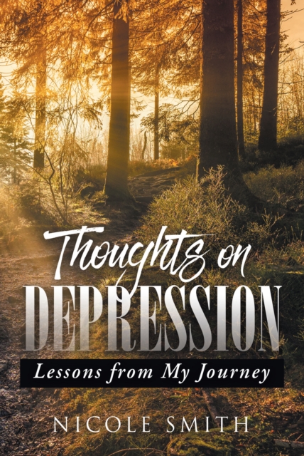 Book Cover for Thoughts on Depression by Nicole Smith