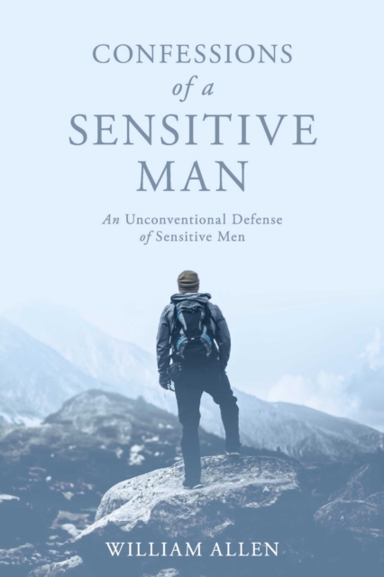 Book Cover for Confessions of a Sensitive Man by Allen, William