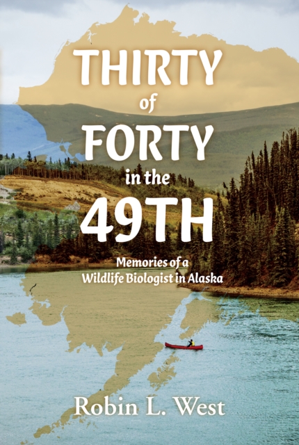 Book Cover for Thirty of Forty in the 49th by West, Robin