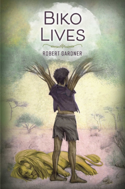 Book Cover for BIKO LIVES by Robert Gardner