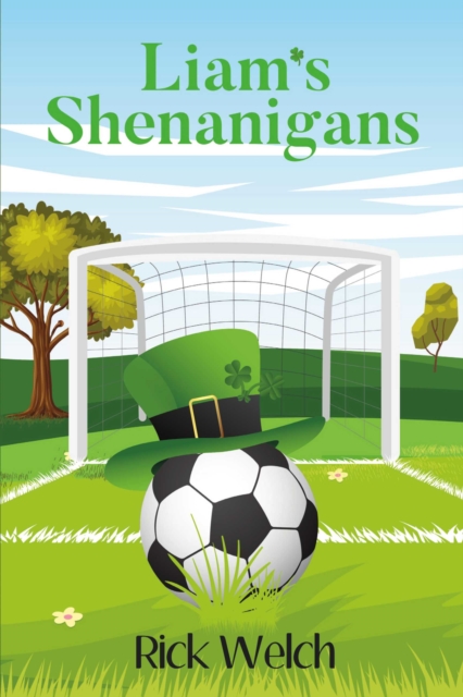 Book Cover for Liam's Shenanigans by Rick Welch