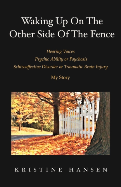 Book Cover for Waking Up on the other side of the fence by Kristine Hansen