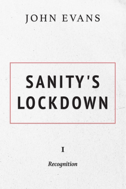 Book Cover for Sanity's Lockdown by John Evans