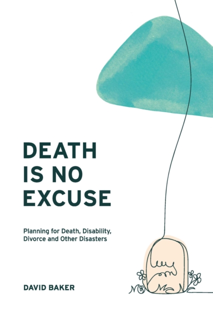 Book Cover for Death Is No Excuse by David Baker