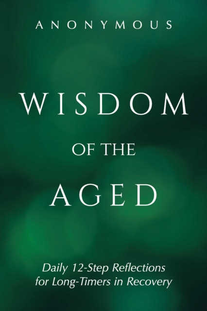 Book Cover for Wisdom of the Aged by Anonymous