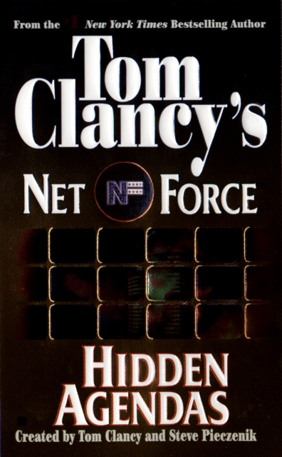 Book Cover for Tom Clancy's Net Force: Hidden Agendas by Tom Clancy