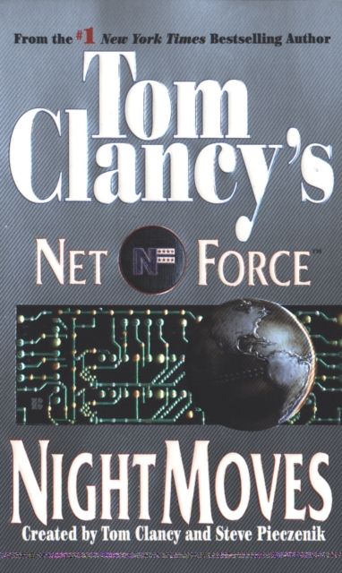 Book Cover for Tom Clancy's Net Force: Night Moves by Tom Clancy