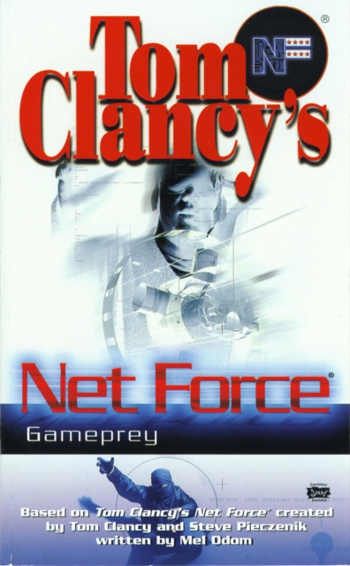 Book Cover for Tom Clancy's Net Force: Gameprey by Tom Clancy