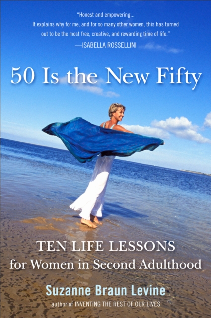 Book Cover for Fifty Is the New Fifty by Suzanne Braun Levine