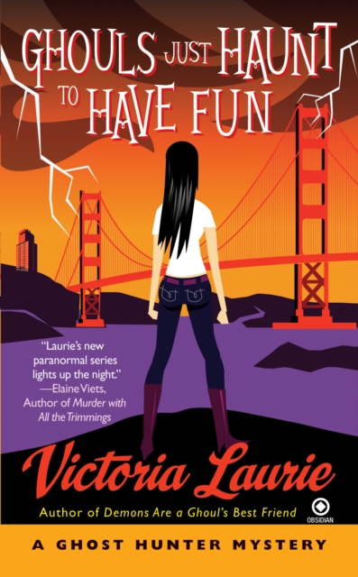 Book Cover for Ghouls Just Haunt to Have Fun by Victoria Laurie