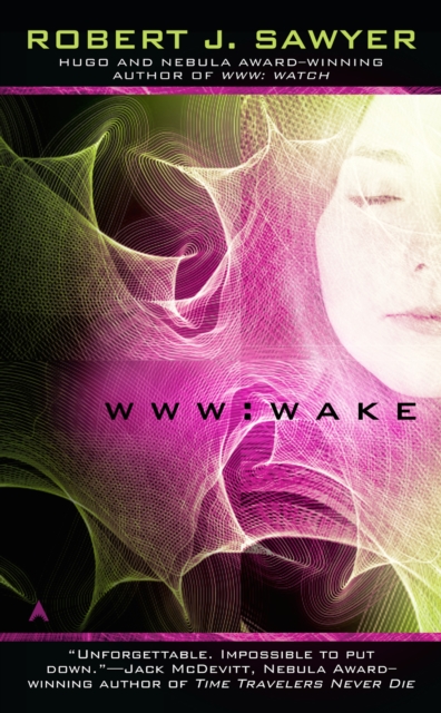 Book Cover for WWW: Wake by Robert J. Sawyer