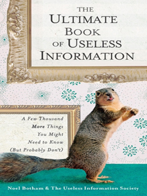 Book Cover for Ultimate Book of Useless Information by Noel Botham