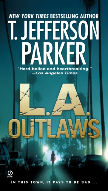 Book Cover for L.A. Outlaws by T. Jefferson Parker