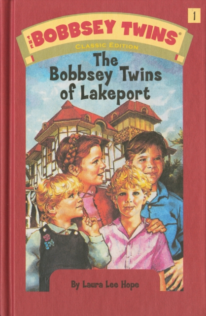 Book Cover for Bobbsey Twins 01: The Bobbsey Twins of Lakeport by Laura Lee Hope