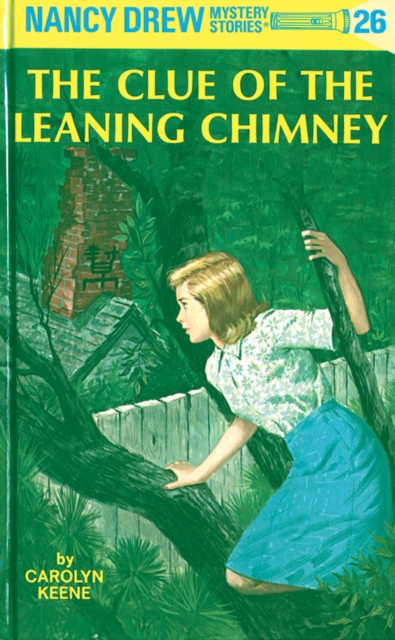 Book Cover for Nancy Drew 26: The Clue of the Leaning Chimney by Keene, Carolyn