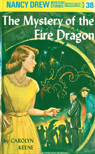 Book Cover for Nancy Drew 38: The Mystery of the Fire Dragon by Keene, Carolyn