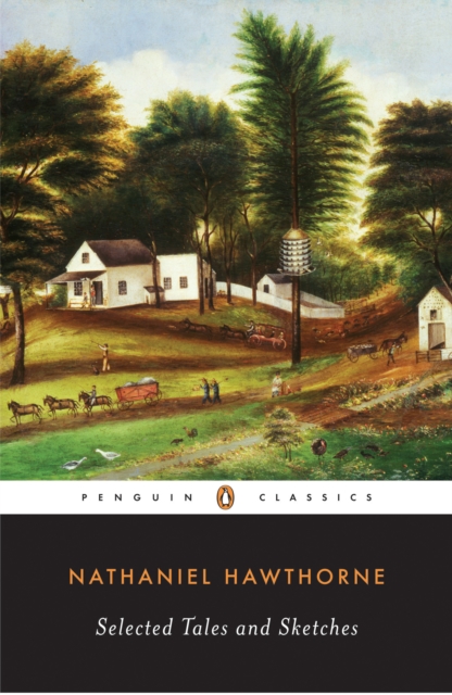 Book Cover for Selected Tales and Sketches by Nathaniel Hawthorne