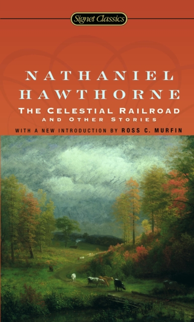 Book Cover for Celestial Railroad and Other Stories by Nathaniel Hawthorne