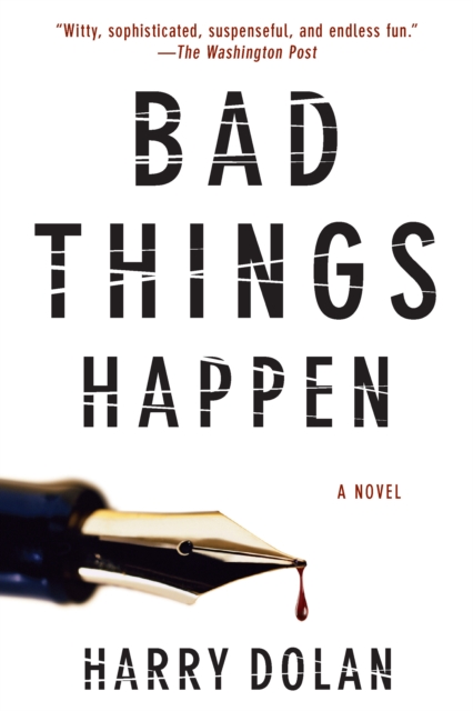 Book Cover for Bad Things Happen by Harry Dolan