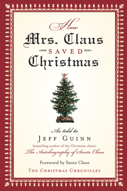 Book Cover for How Mrs. Claus Saved Christmas by Jeff Guinn