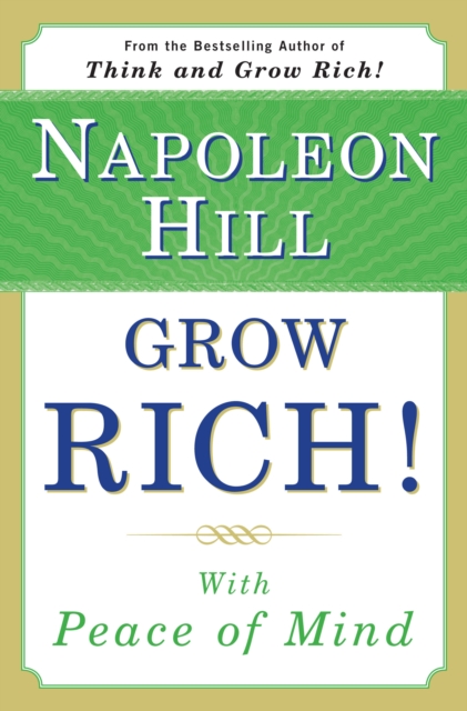 Book Cover for Grow Rich! With Peace of Mind by Napoleon Hill